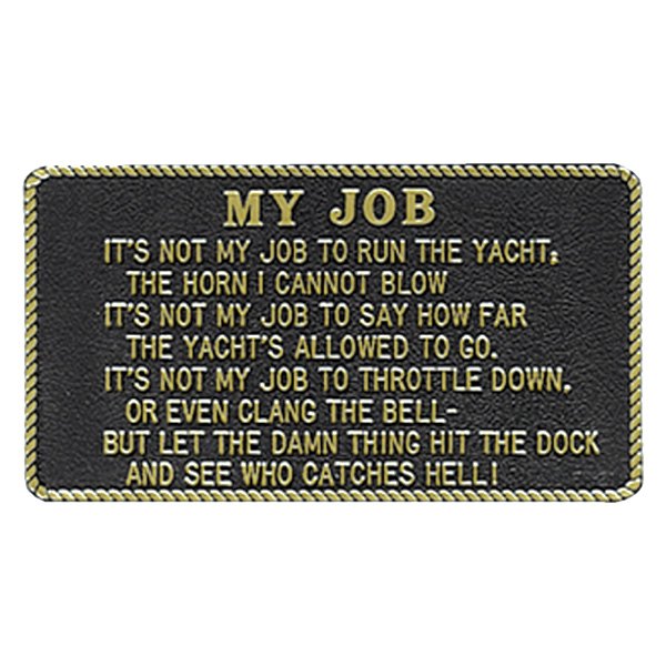 Bernard Engraving® - "My Job" Fun Plaque