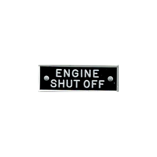 Bernard Engraving® - "Engine Shut Off" Plaque