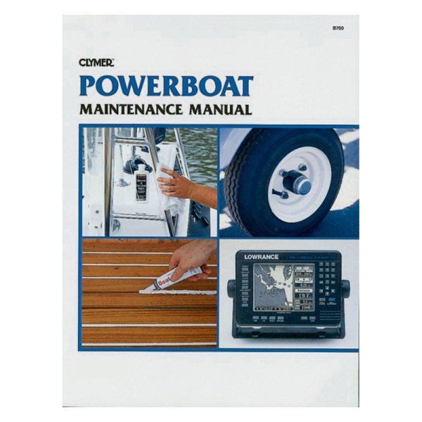 Clymer® - Powerboat Maintenance Manual